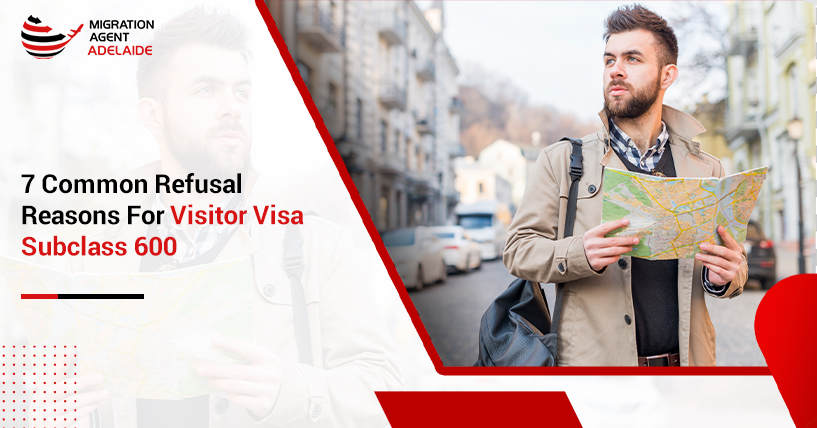 7 Common Refusal or Rejection Reasons for Australia Tourist Visa