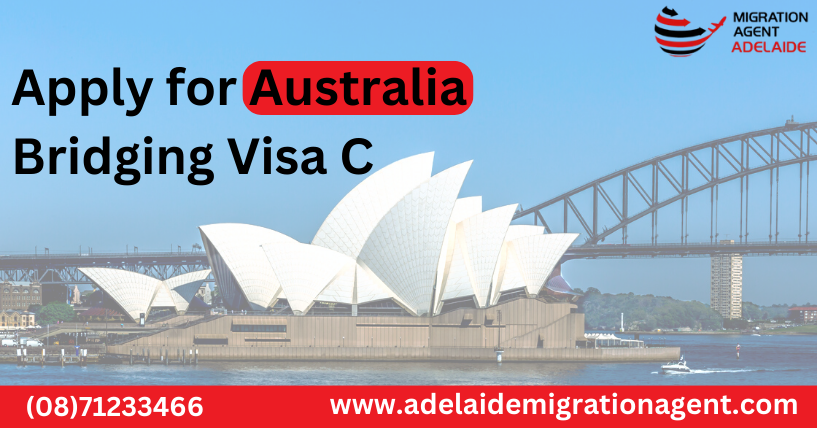 Apply for Australia Bridging Visa C- Bridging Visa C Conditions