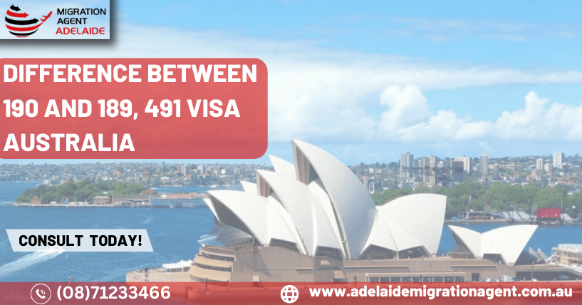 Difference between 190 and 189, 491 visa Australia