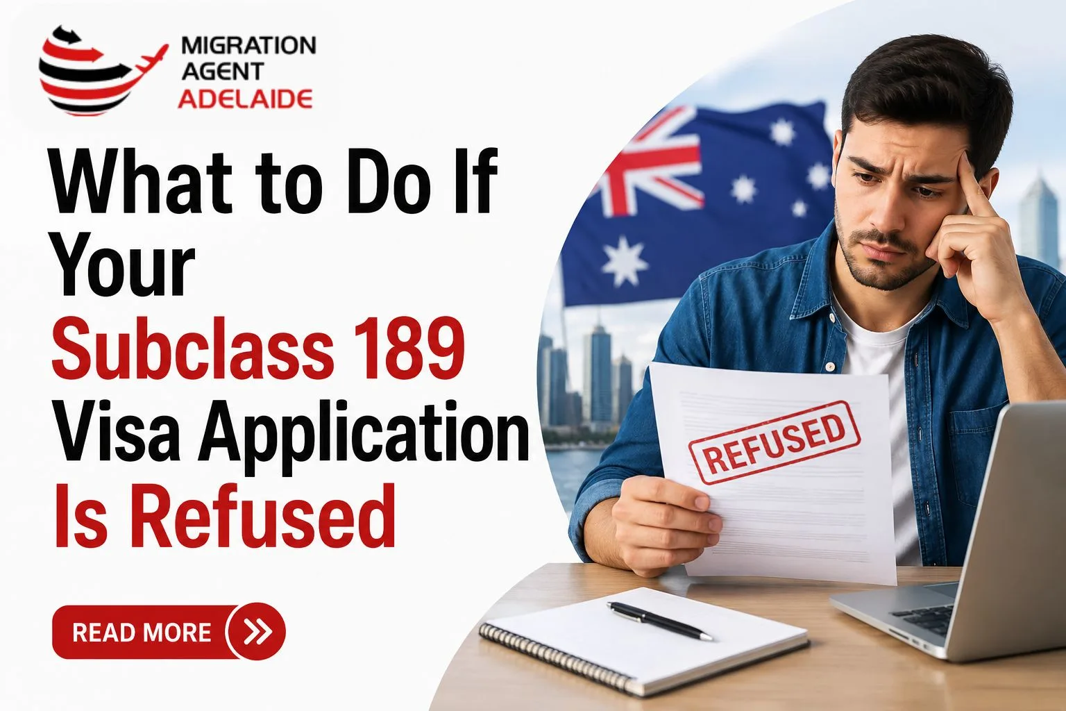 What to Do If Your Subclass 189 Visa Application Is Refused